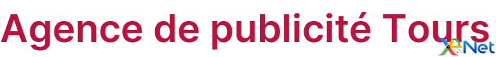 Agence de publicité Tours